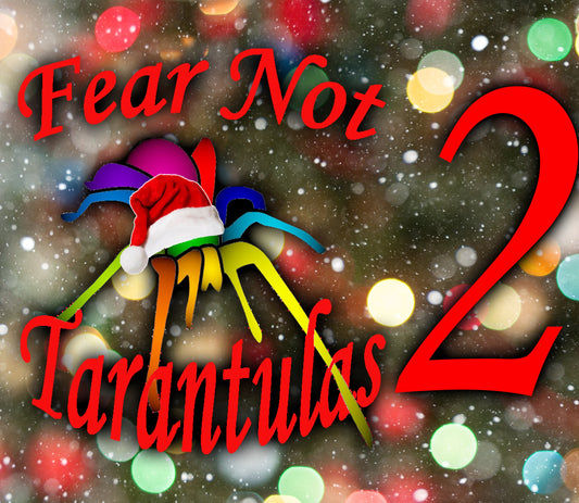 On the 2nd Day of Christmas Fear Not brought to me ... ... Hapalopus formosus (Pumpkin Patch) about 1/8 - 1/4" ⚠️*ONE PER SHIPMENT ✅Shipping must be paid on the first order! STARTS SHIPPING THE WEEK OF DEC 8TH